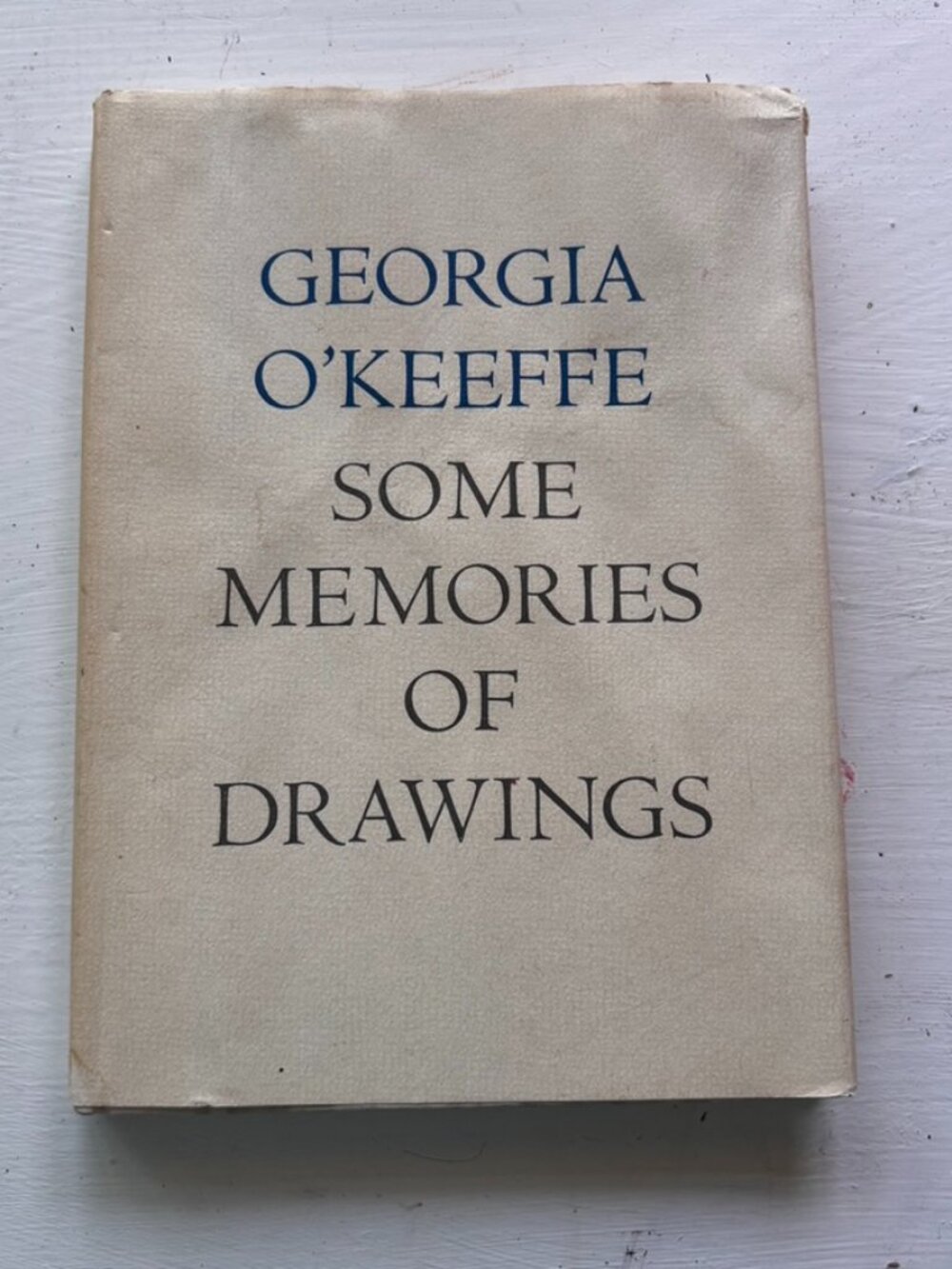 SOME MEMORIES OF DRAWINGS by GEORGIA OKEEFE edited by Doris Bry 1988